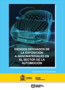 Riesgos derivados de la exposición a nanomateriales en el sector de la automoción