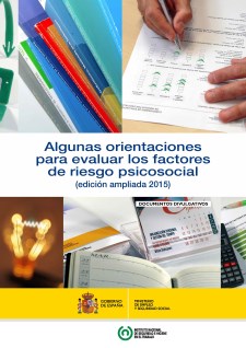 Algunas orientaciones para evaluar los factores de riesgo psicosocial