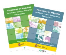 Vibraciones en Máquinas Portátiles y otras de Pequeñas Dimensiones