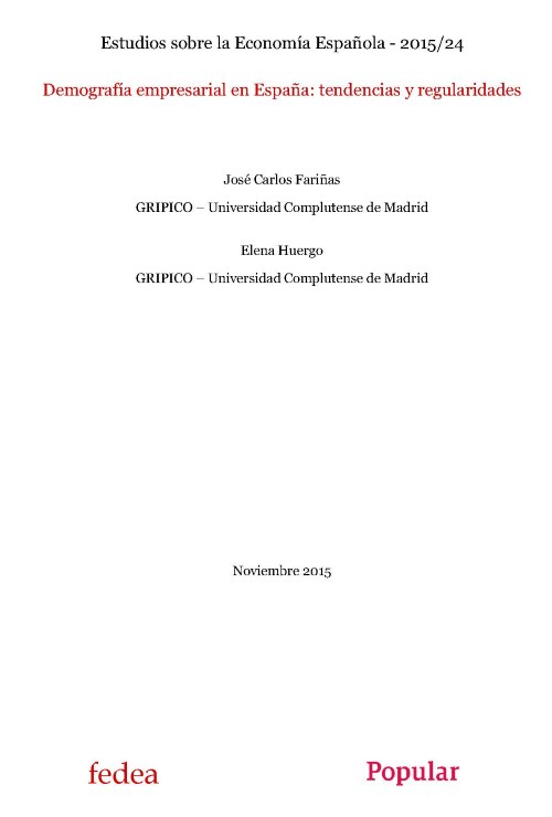 Demografía empresarial en España: tendencias y regularidades